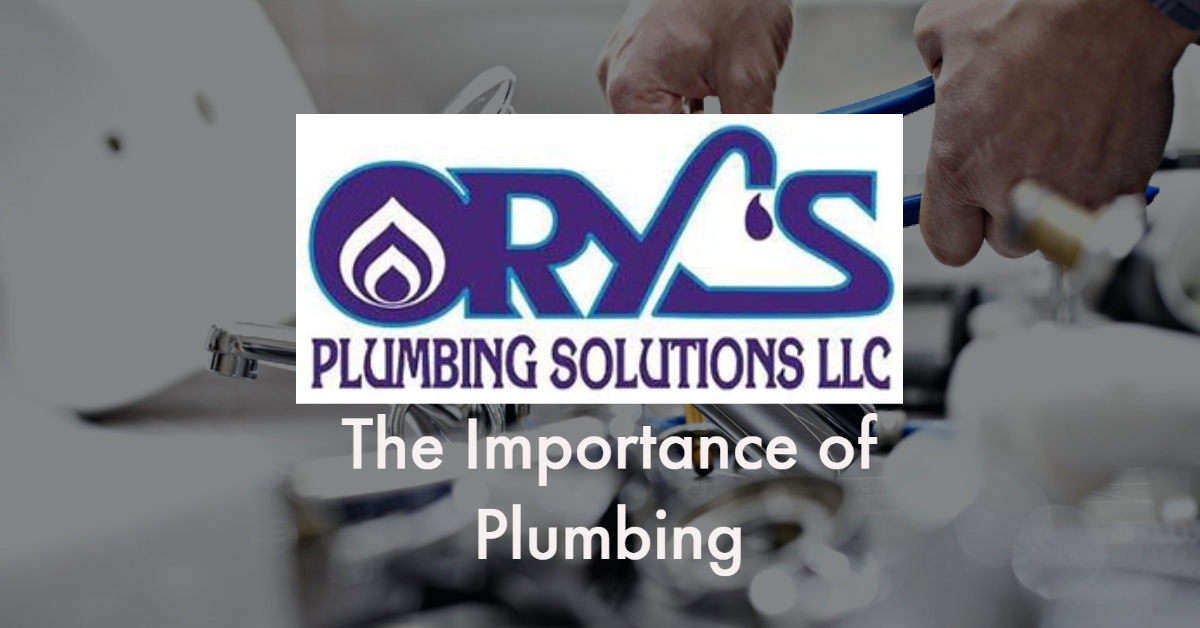 The Importance of Plumbing